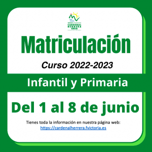 Matriculación Curso 2022 – 2023